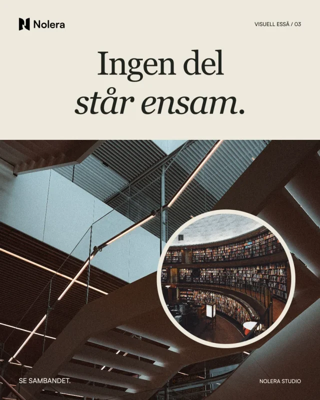 Ingen del står ensam.